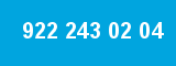 922 243 02 04 922 243 02 04